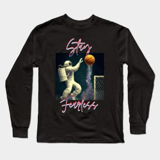 Stay Fearless (Space Football) Long Sleeve T-Shirt